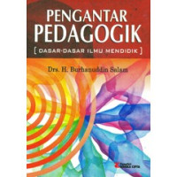 Image of Pengantar pedagogik : dasar-dasar ilmu mendidik