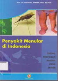 Image of Penyakit Menular Di Indonesia Cacing Protozoa Bakteri Virus Jamur