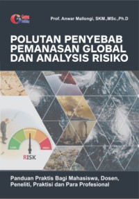 Image of Polutan Penyebab Pemanasan Global Dan Analysis Risiko