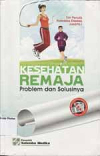 Image of Kesehatan Remaja: Problem dan Solusinya