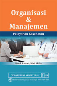 Image of Organisasi & Manajemen Pelayanan Kesehatan