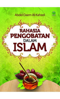 Image of Rahasia pengobatan dalam islam