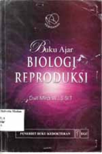 Image of Buku Ajar Biologi Reproduksi