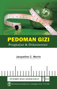Image of Pedoman Gizi: Pengkajian & Dokumentasi