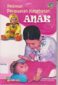 Image of Pedoman Perawatan Kesehatan Anak