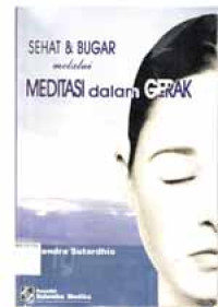 Image of Sehat Dan Bugar Melalui Meditasi dalam Gerak