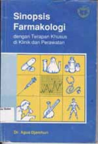 Image of Sinopsis Farmakologi dengan Terapan Khusus di Klinik dan perawatan