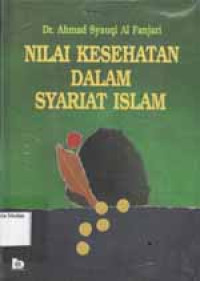 Image of Nilai Kesehatan Dalam Syariat Islam
